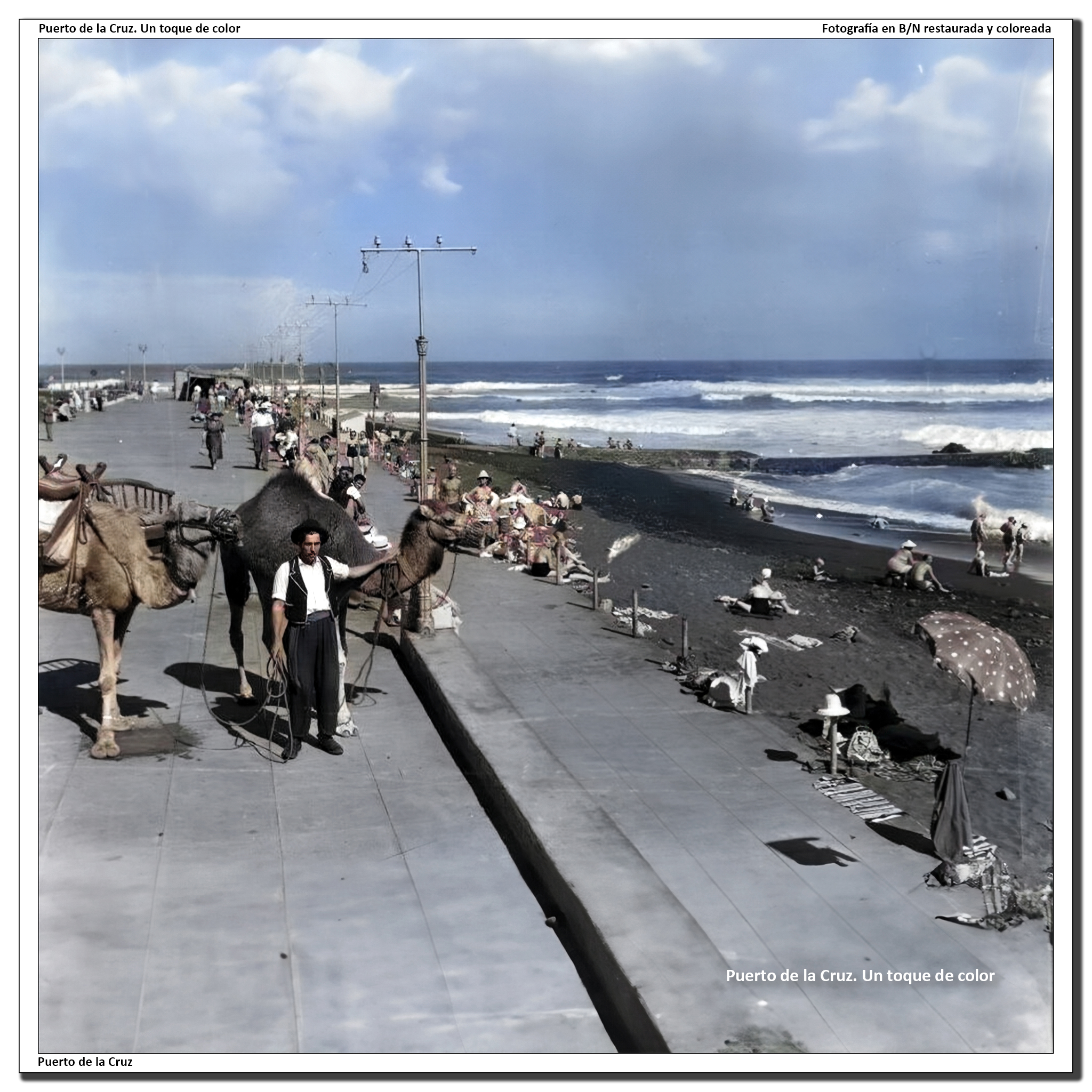 Lázaro y sus camellos en la terraza de Martiánez – 1959