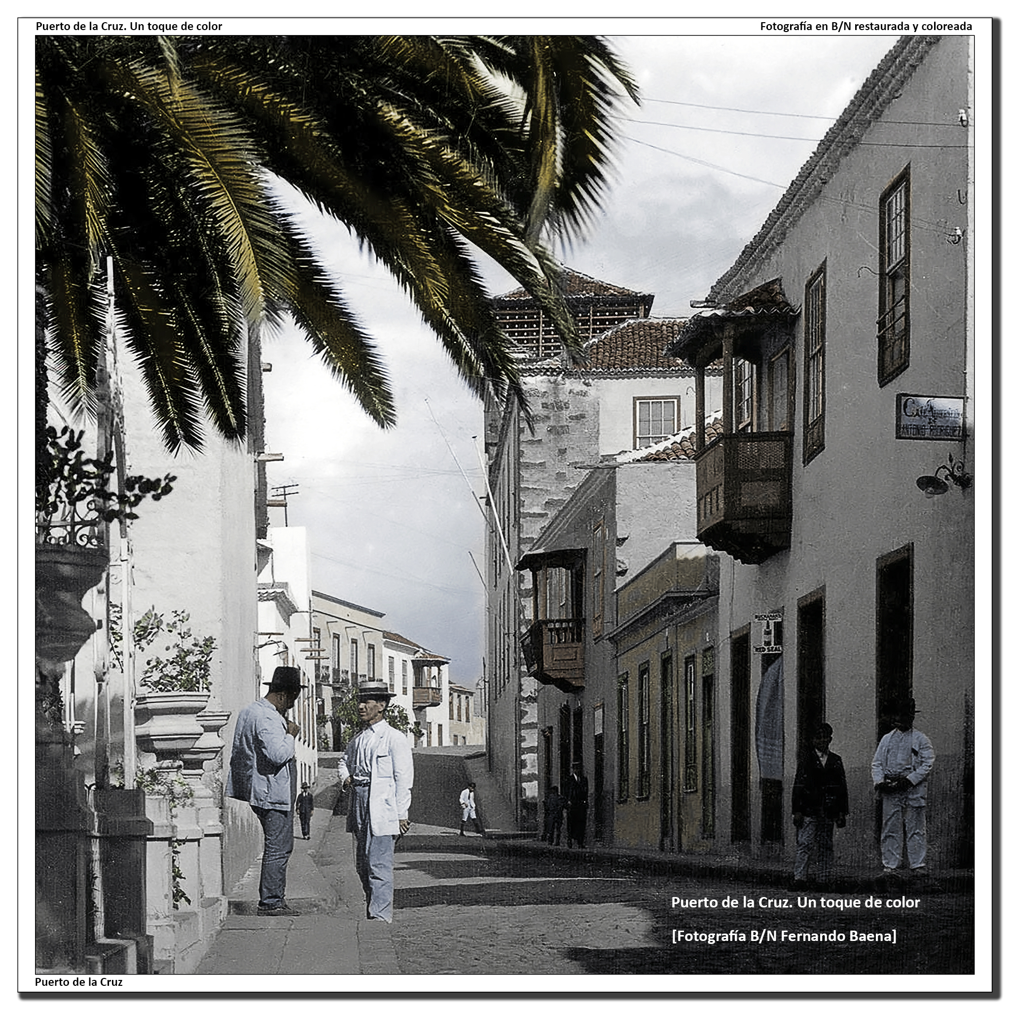 Calle Quintana – 1910