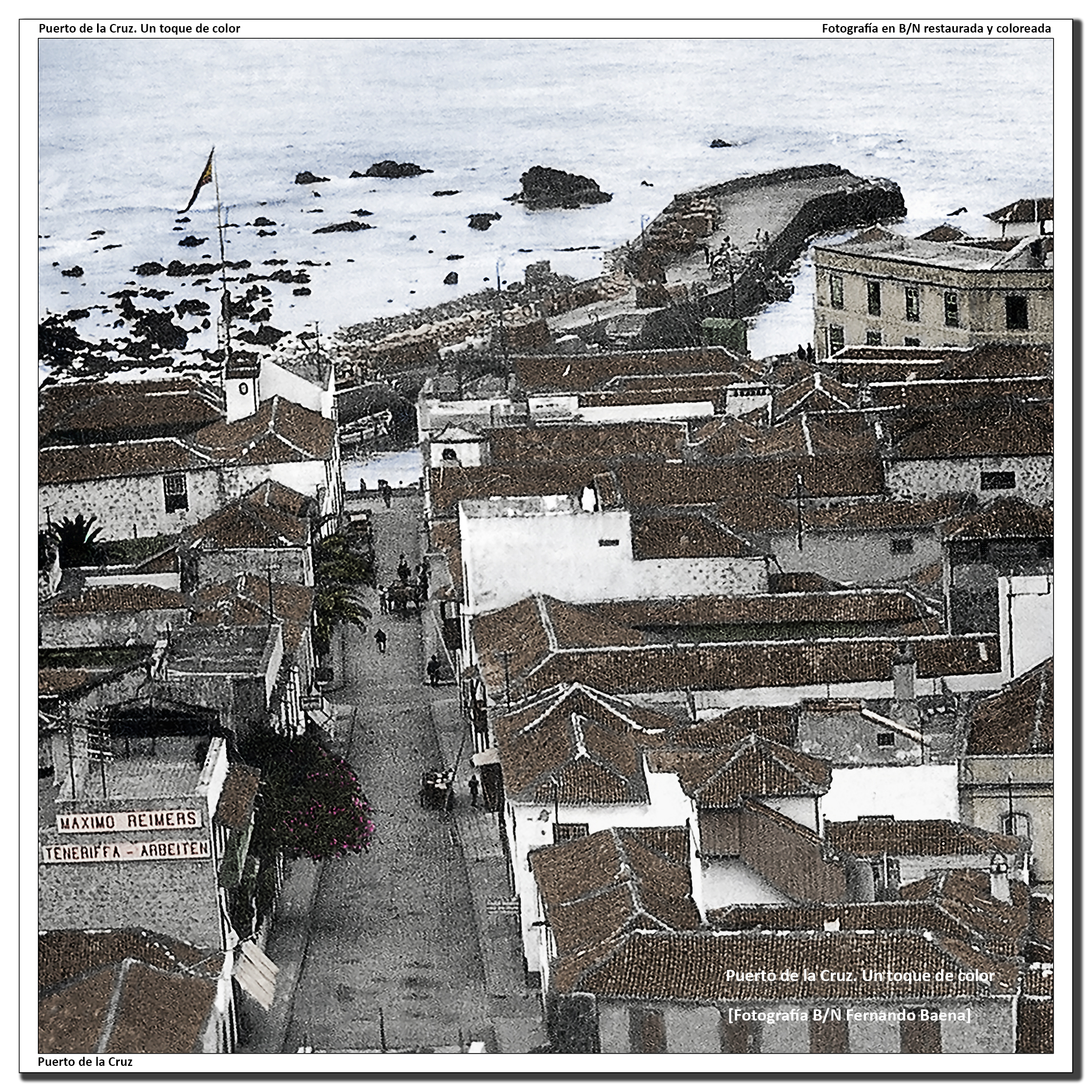 Calle san Juan y muelle desde el Taoro – 1916